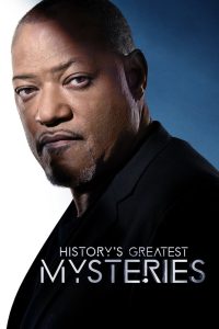 History’s Greatest Mysteries: Season 3