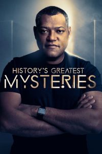 History’s Greatest Mysteries: Season 1