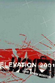 Elevation 2001: Live from Boston