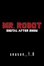 Mr. Robot Digital After Show: Season 1